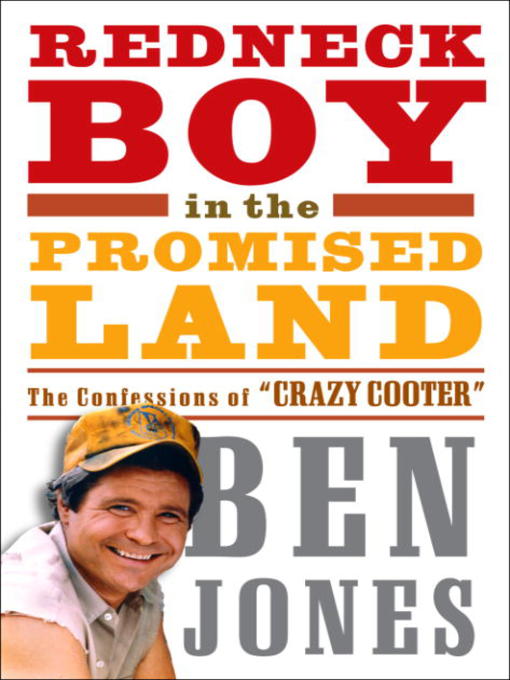 Title details for Redneck Boy in the Promised Land by Ben Jones - Available
